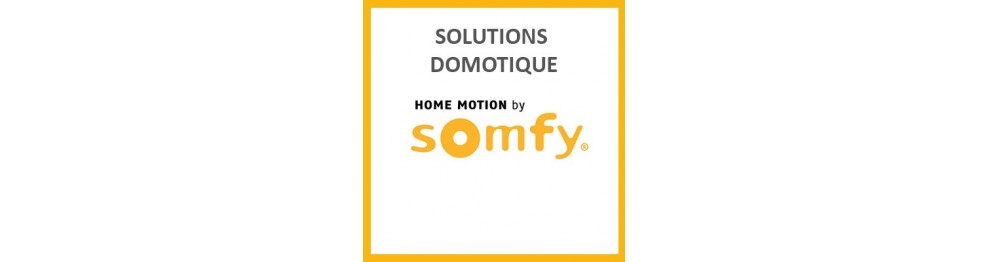 Domotique Somfy 